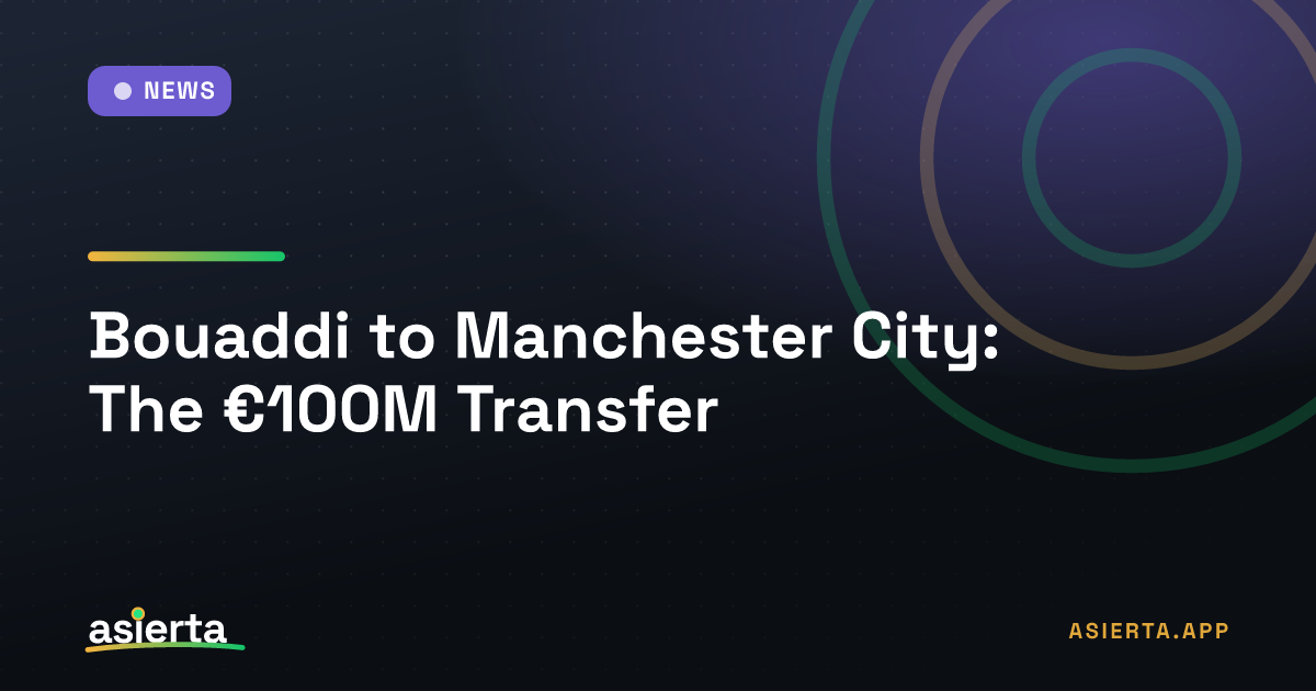Bouaddi to Manchester City: The €100M Transfer